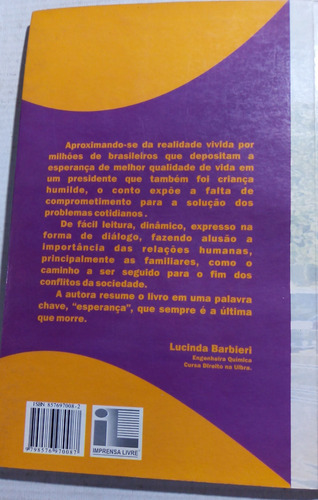 Curioso Não Morreu Vera Padilha (são Sebastião Do Caí) L16 (Usado)