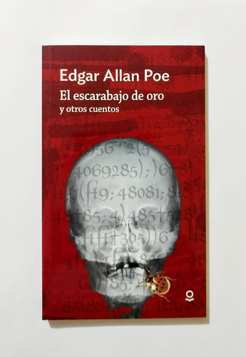 El Escarabajo De Oro - Edgar Allan Poe