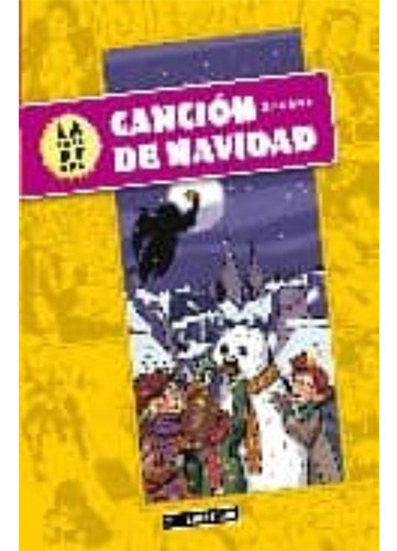 Cancion De Navidad (libro Comic) (novela + Comic), De Dickens, Charles. Editorial Imp. Mare Nostrum   Mare Nostrum Comunicacion, Tapa Dura En Español