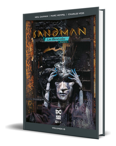 Libro Sandman Vol.10 [ Las Benévolas ] Original, De Neil Gaiman. Editorial Ecc Ediciones, Tapa Dura En Español, 2023