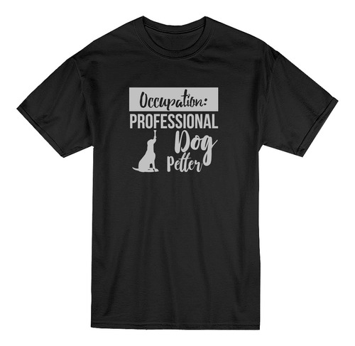 Acariciador Profesional De Perros Camiseta De Hombre