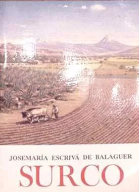 Josemaria Escriva De Balaguer: Surco