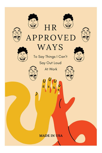 Libro: Formas De Recursos Humanos De Decir Cosas Que No Pued