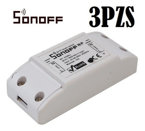 3 Interruptores On/off Sonoff Rf Smart Inalambrico Wifi 2.4g