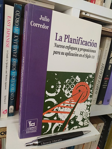 La Planificación Siglo Xxi Julio Corredor Ed. Vadell Hermano