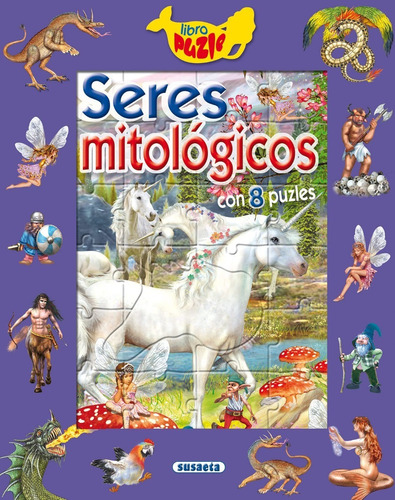 Promo Infantil - Seres Mitologicos - Susaeta - Libro Puzzle