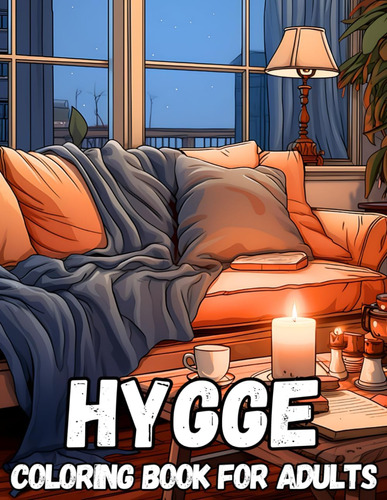 Libro: Hygge Coloring Book: Time To Hygge - Relaxing And Coz