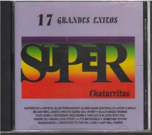 Cd - Chatarritas - 17 Grandes Exitos / Serie Super