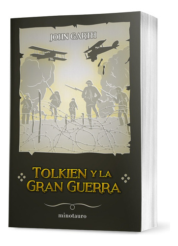 Colección Tolkien - N 9 Tolkien Y La Gran Guerra - La Nación