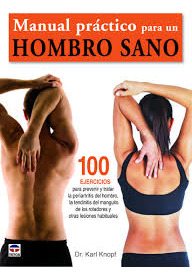 Manual Practico Para Un Hombro Sano