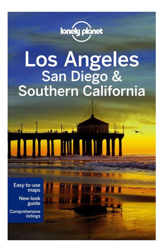Los Angeles San Diego & S Californifornia (lonely Planet), De Lonely Planet. Editorial Imp. Lonely Planet   Lonely Planet, Tapa Blanda En Español