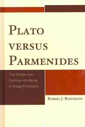 Libro Plato Versus Parmenides - Robert J. Roecklein