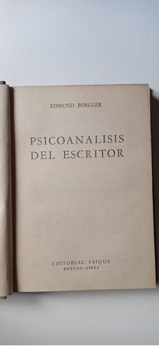 Psicoanálisis Del Escritor Edmund Bergler Psique