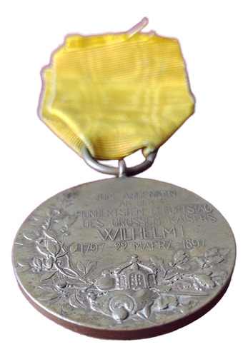 Medalla Alemania Prusia Centenario Del Kaiser Guillermo I (Usado)