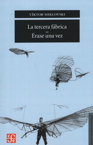 Libro La Tercera Fabrica - Erase Una Vez - Viktor Shklovski