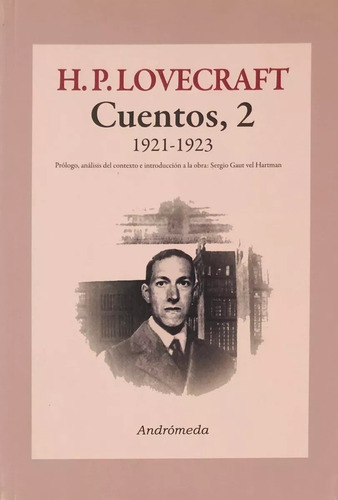 Lote 4 Libros - Lovecraft Cuentos 1897-1935 - Ed. Andromeda