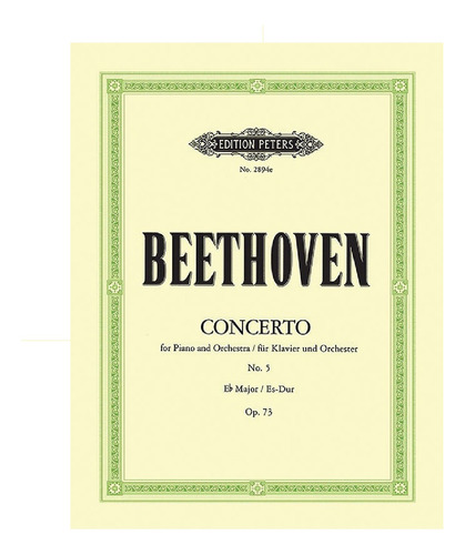 L.v. Beethoven: Concerto No.5 In Eb Major Op.73 For Piano &