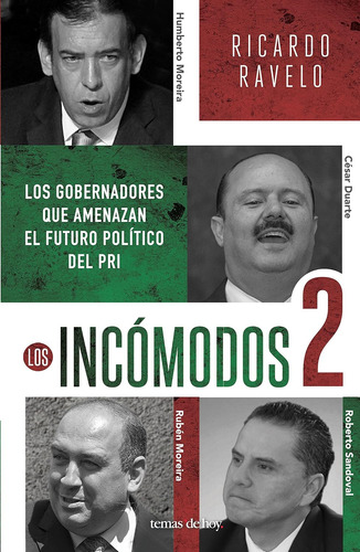 Libro Los Incomodos 2 Los Gobernadores Que Amenazan