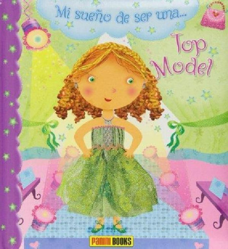 Libro - Mi Sueño De Ser Una Top Model, De Beaumont, Emilie.