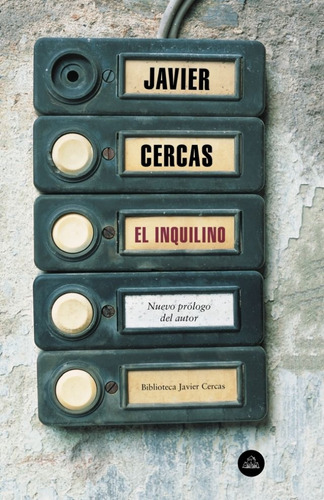 El Inquilino - Javier Cercas