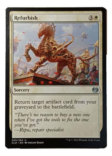 Carta Magic Refurbish [kaladesh] Mtg Sorcery