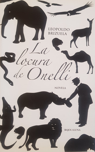 La Lectura De Onelli Leopoldo Brizuel
