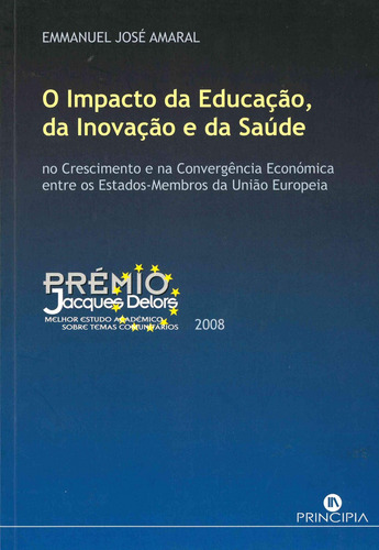 Libro O Impacto Da Educaçao, Da Inovaçao E Da Saude