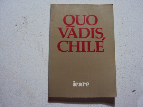 Quo Vadis Chile-icre