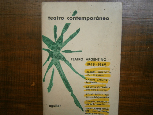 Teatro Argentino 1949-1969 Gorostiza Betti Ghiano Cuzzani 73