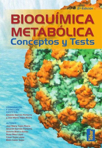 Bioquímica Metabólica. Conceptos Y Tests