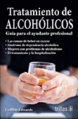 Libro Tratamiento De Alcoholicos ¡envío Gratis!