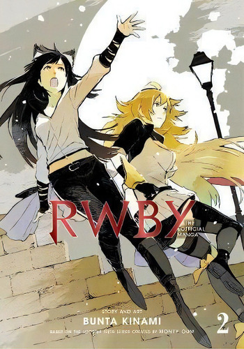 Rwby: The Official Manga, Vol. 2 : The Beacon Arc, De Bunta Kinami. Editorial Viz Media, Subs. Of Shogakukan Inc, Tapa Blanda En Inglés