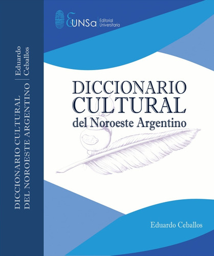 Imagen 2 de 3 de Diccionario Cultural Del Noroeste Argentino - Físico