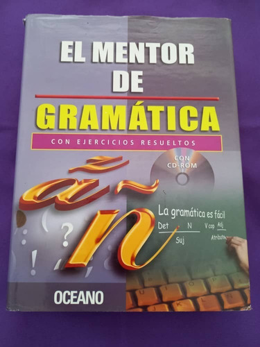 El Mentor De Gramatica Con Ejercicios Resueltos - Cd/rom