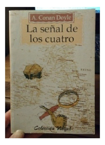 La Señal De Los Cuatro, Arthur Conan Doyle, Gradifco. Usado!