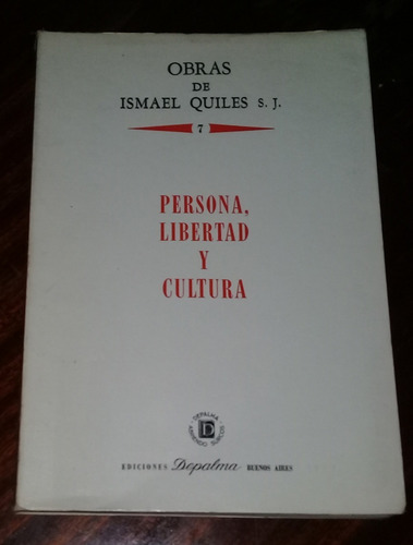 Ismael Quiles Persona Libertad Y Cultura / Kktus