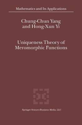 Libro Uniqueness Theory Of Meromorphic Functions - Chung-...