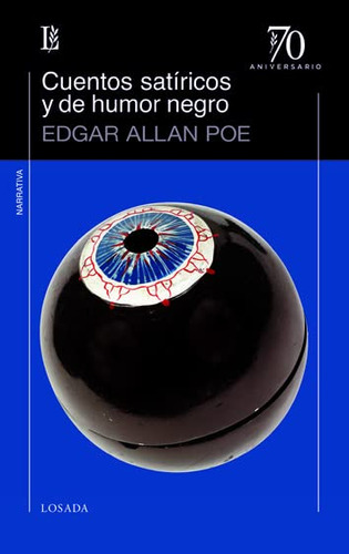 Cuentos Satiricos Y De Humor Negro -70 A - -70 Aniversario -