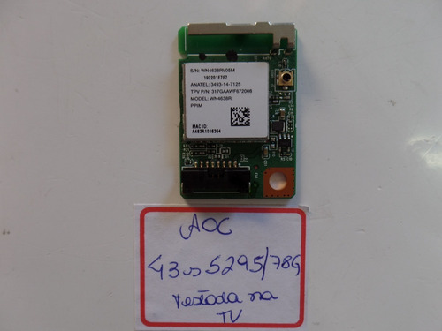 Placa De Rede Wifi Tv Aoc 43s5295 Wn4638r (Usado)