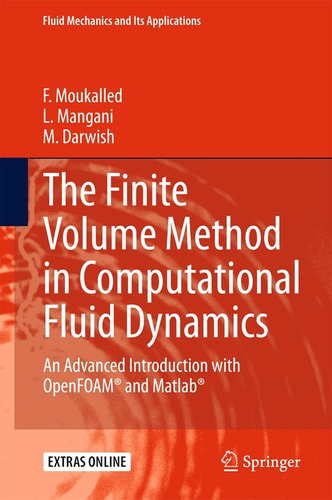 The Finite Volume Method In Computational Fluid Dynamics