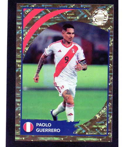 Copa America 2024. Figurita Leg. 15, Paolo Guerrero. Mira!!!