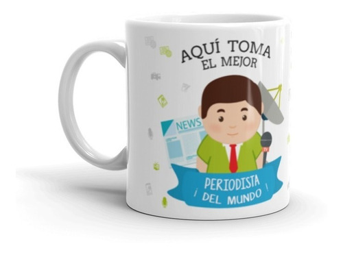 Mug Para Periodista Hombre / Taza / Vaso / Pocillo / Regalo 