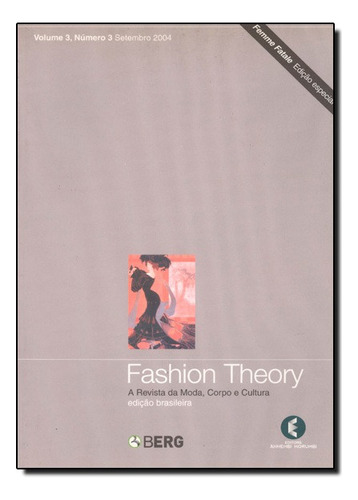Fashion Theory: A Revista Da Moda, Corpo E Cultura - Vol.3 - Nº 3 De Setembro De 2004, De Valerie Steele. Editora Anhembi Morumbi Em Português