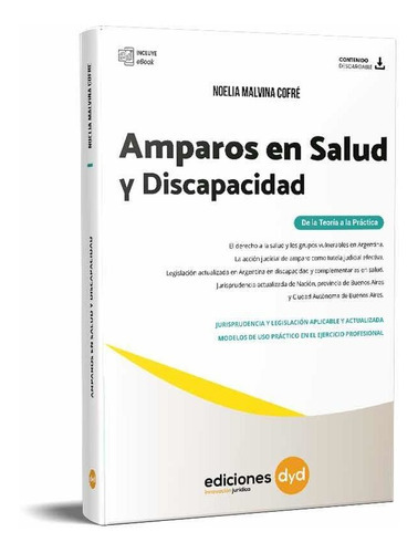 Amparos En Salud Y Discapacidad, De Cofre. Editorial Ediciones Dyd, Tapa Blanda En Español, 2023