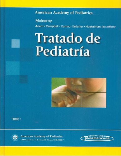 Libro Tratado De Pediatría - 2 Tomos De Kelly J Kelleher Dee