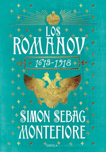 Romanov,los - Montefiore, Simon Sebag