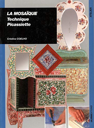 La Mosaïque: Technique Picassiette