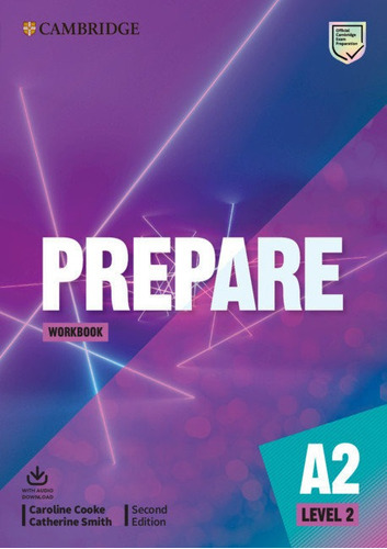 Prepare Workbook A2 Level, De Caroline Cooke. Editorial Cambridge, Tapa Blanda En Inglés, 2019