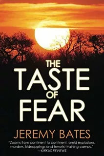 Book : The Taste Of Fear - Bates, Jeremy