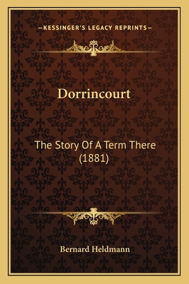 Libro Dorrincourt: The Story Of A Term There (1881) - Hel...